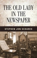 Stephen Jon Schares | The Old Lady In The Newspaper | Taschenbuch | Englisch