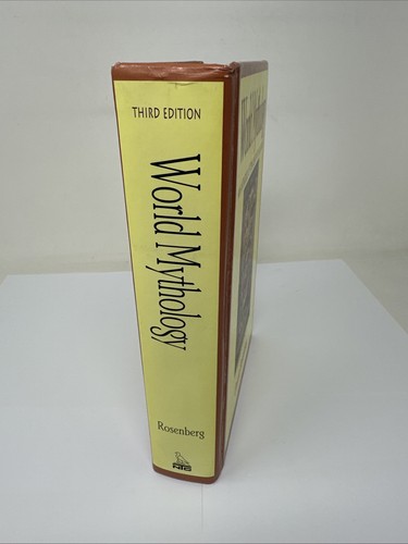 World Mythology : An Anthology of Great Myths and Epics 3rd Edition by Rosenberg - Picture 2 of 8