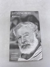 DIE MEIRIDIANER - HEMINGWAY ROMANE - MONDADORI