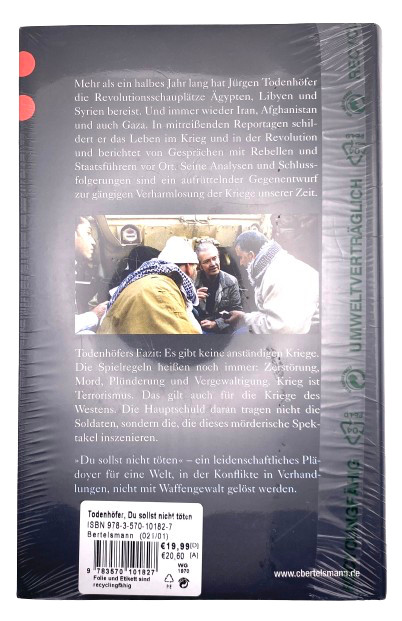 Thumbnail - Du Sollst Nicht Töten: Mein Traum Vom Frieden Von Todenh... | Buch |