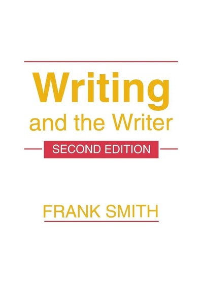 Frank Smith | Writing And The Writer | Taschenbuch | Englisch (1994) | Routledge-image