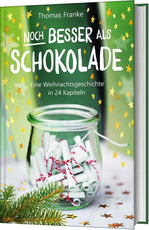 Thomas Franke ~ Noch besser als Schokolade