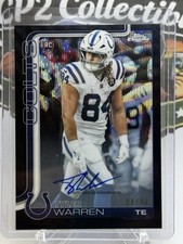 2025 Topps Chrome Tyler Warren Black 08/10 On Card Auto RC 🔥 🔥