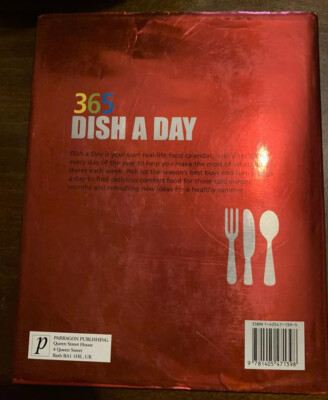 365 Dish a Day (Hardcover) A Recipe for Each of the 360 Days in a Year