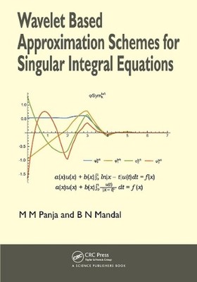 Wavelet Based Approximation Schemes for Singular Integral Equations by Madan Moh