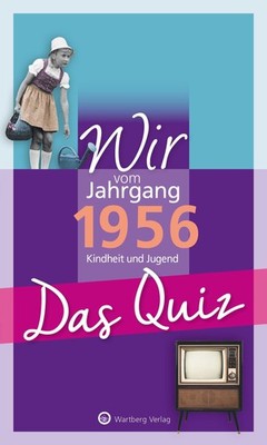Helmut Blecher / Wir vom Jahrgang 1956 - Das Quiz /  9783831334223
