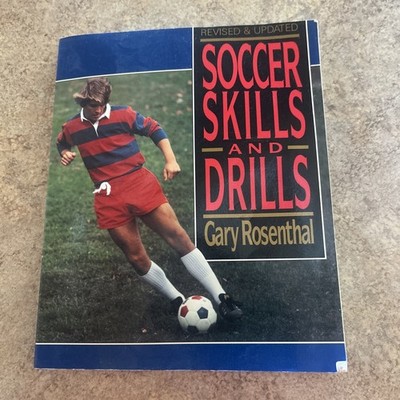 Soccer Skills and Drills : Ordinary People in an Extraordinary Land by Gary...