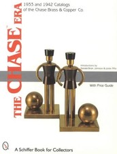 Chase(tm)Era : 1933 and 1942 Catalogs of the Chase Brass and Copper Co by ...