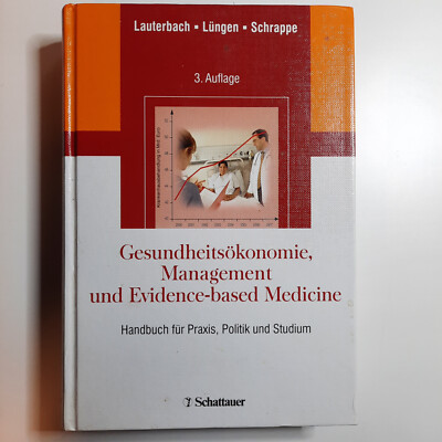 Gesundheitsökonomie, Management und Evidence-based Medicine