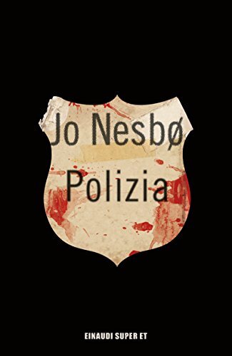 9788806234683 Polizia - Jo Nesbø,E. Kampmann