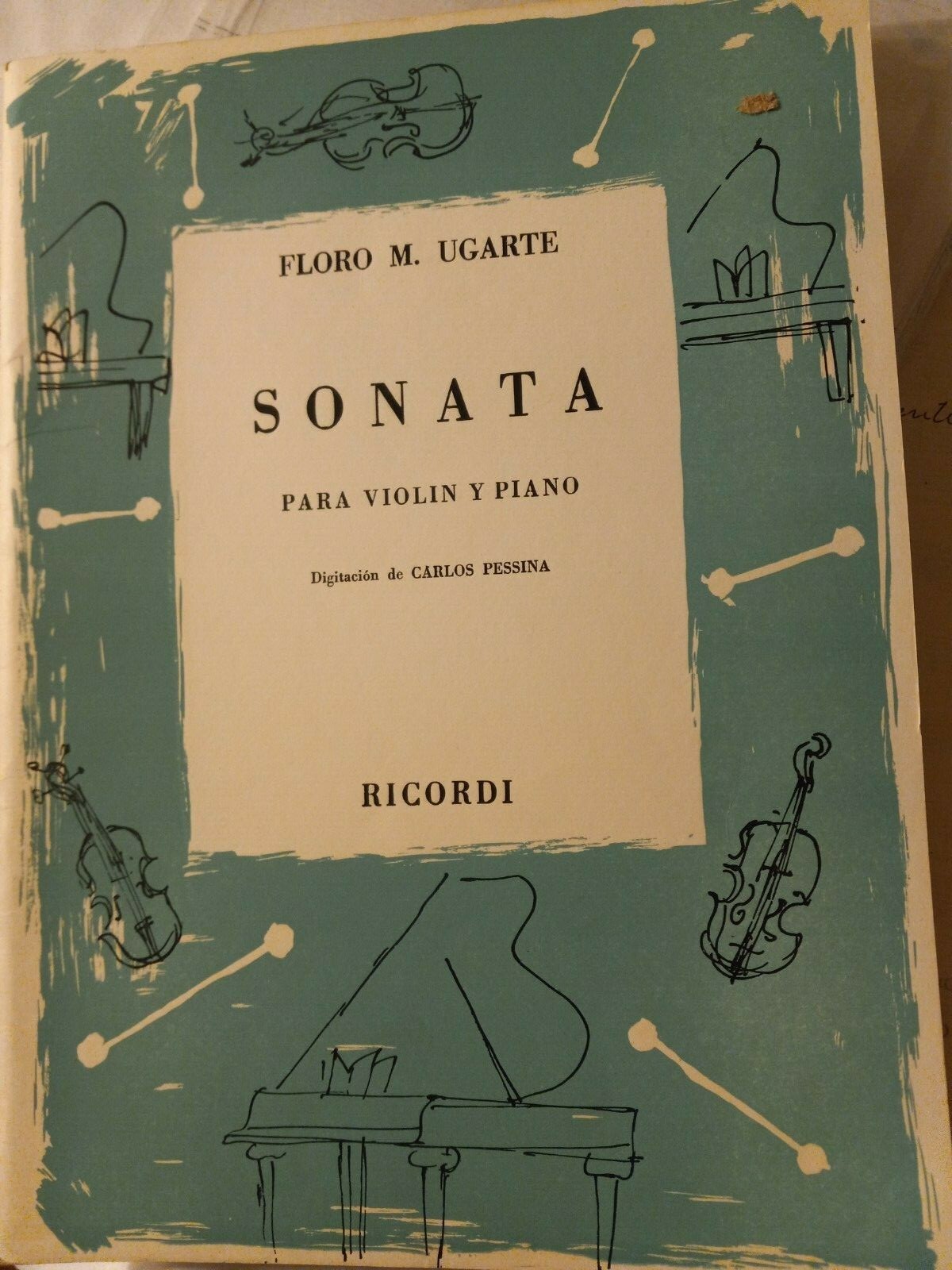 FLORO UGARTE SONATA FOR VIOLIN AND PIANO ARGENTINA ED RICORDI SHEET MUSIC