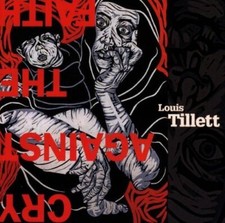 Louis Tillett [CD] Cry against the faith (1998)