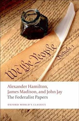 The Federalist Papers - Paperback, by Hamilton Alexander; Madison - Very Good