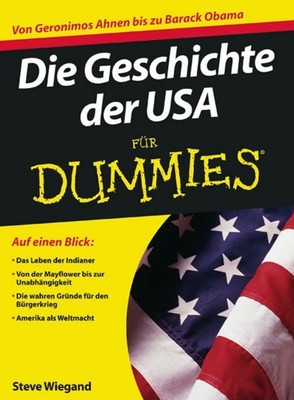 Die Geschichte der USA für Dummies: Von Buch Wiley-VCH Verlag GmbH & Co. KGaA