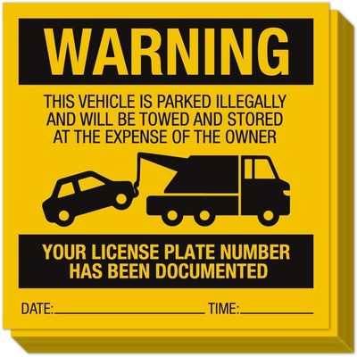 Illegally Parked Warning Stickers (Pack of 25) | 5.5''L x 5.5''W, yellow,black 