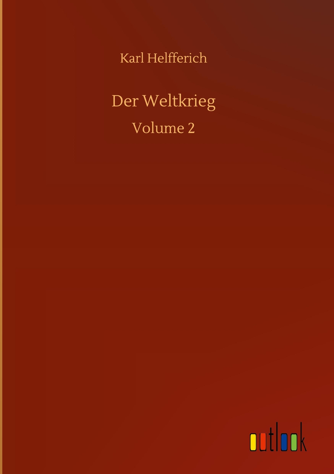 Thumbnail - Der Weltkrieg Karl Helfferich