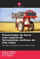 Gaurav Gadhiya (U. A.) | Pulverizador De Barra Com Suporte De Ferramentas...