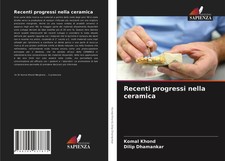 Recenti progressi nella ceramica Komal Khond ...