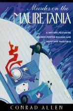 Murder on the Mauretania (George Porter Dillman and Genevieve Masefield M - GOOD