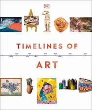 Timelines of Art 9780744073768 by DK