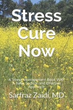 «Stress Cure Now»: un libro sobre el manejo del estrés con un nuevo,