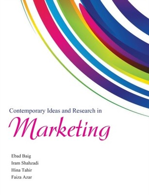 Baig - Contemporary Ideas and Research in Marketing - New paperback or - X555z