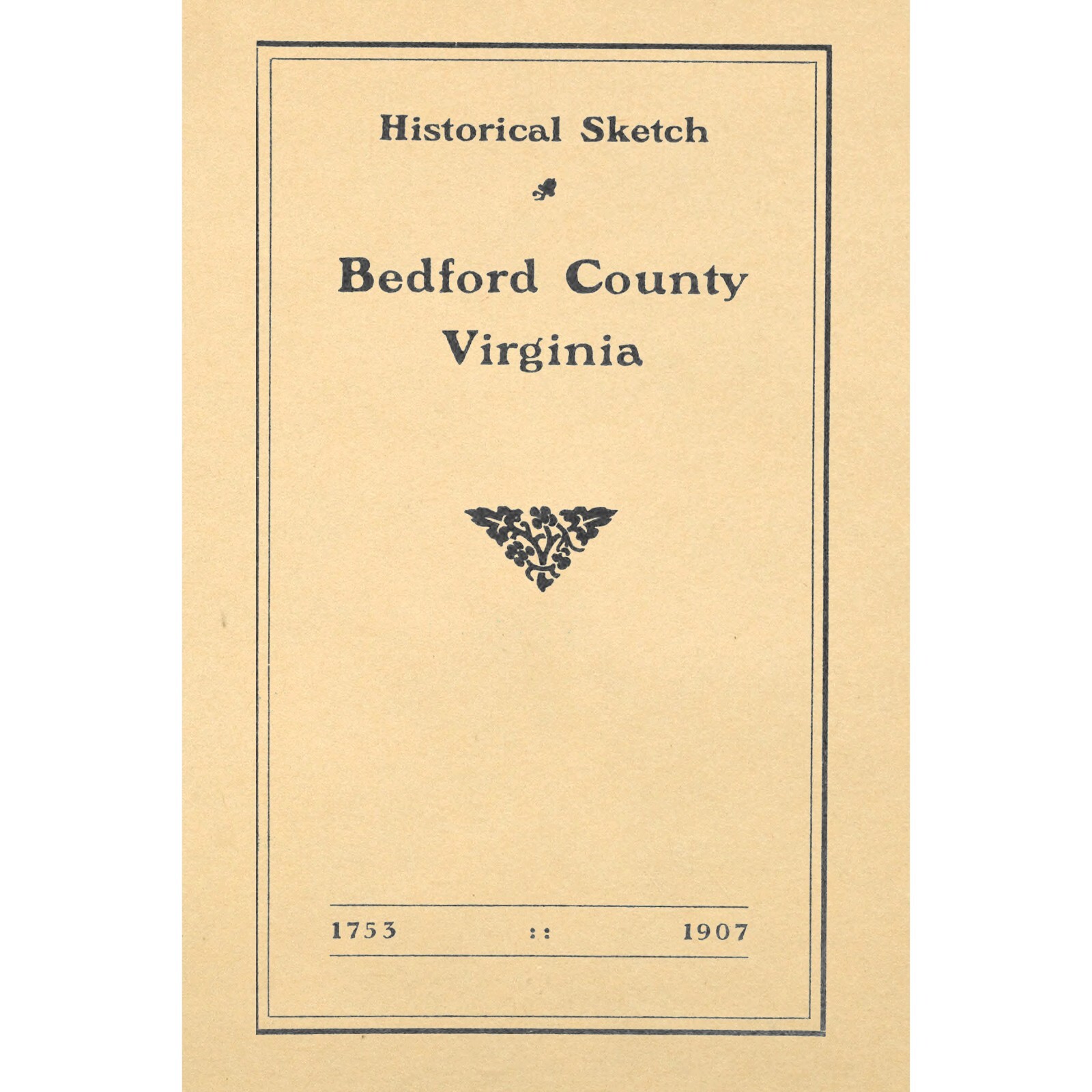 Historical Sketch of Bedford County, Virginia eBay