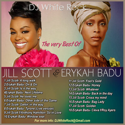 DJ White Rock The very best of Jill Scott & Erykah Badu