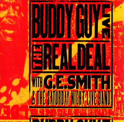 CD, Album Buddy Guy With G.E. Smith And The Saturday Night Live Band - Live: ...