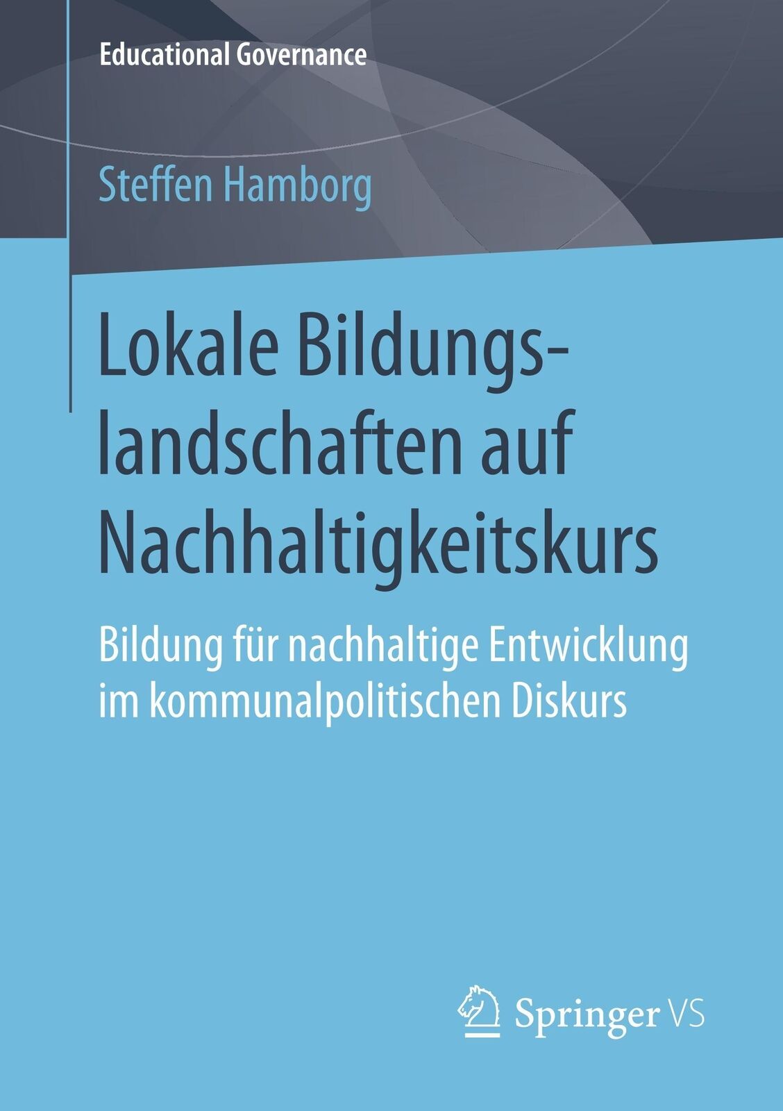Thumbnail - Lokale Bildungslandschaften Auf Nachhaltigkeitskurs | Buch |