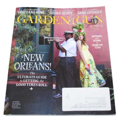 Garden & Gun Magazine February March 2025 New Orleans Fly Fishing Game Changer