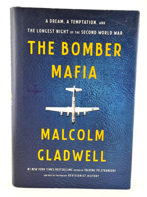 The Bomber Mafia, by Malcolm Gladwell - Hardcover