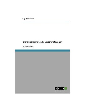 Grenzüberschreitende Verschmelzungen, Bunn, Kay-Oliver