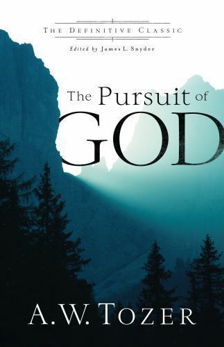 The Pursuit of God - 0764216244, A W Tozer, paperback
