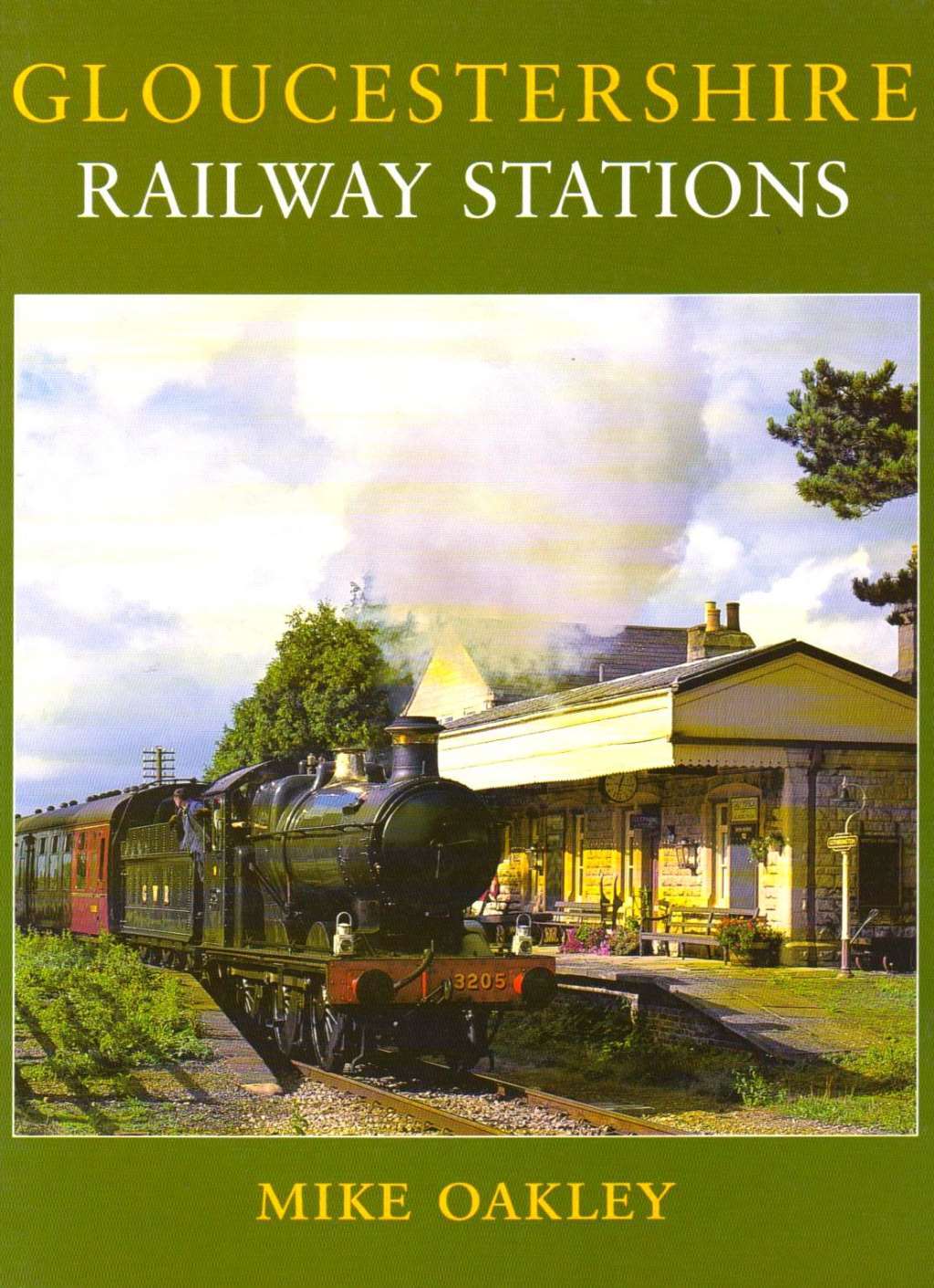 Gloucestershire Railway Stations, Oakley, Mike, Excellent Book