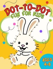 Dot-to-Dot Fun for Kids Ages 4-8: 50 Fun Connect the Dot Animal Puzzles for Chil