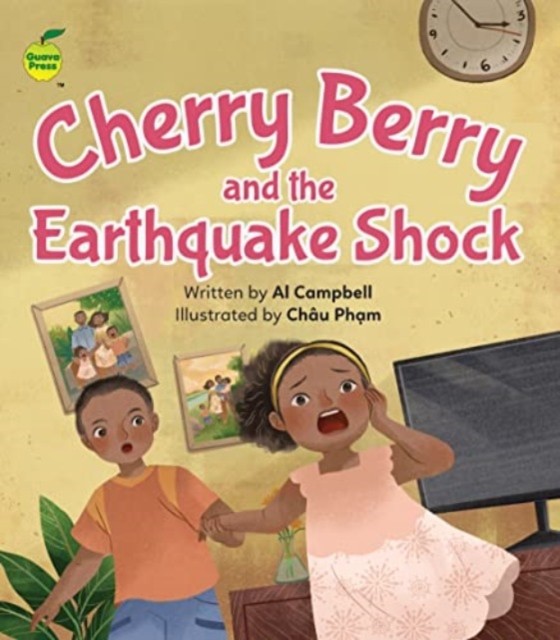 Cherry Berry and the Earthquake Shock by Al Campbell (Paperback Book)
