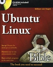 UBUNTU LINUX BIBLE By Von William Hagen Excellent Condition 