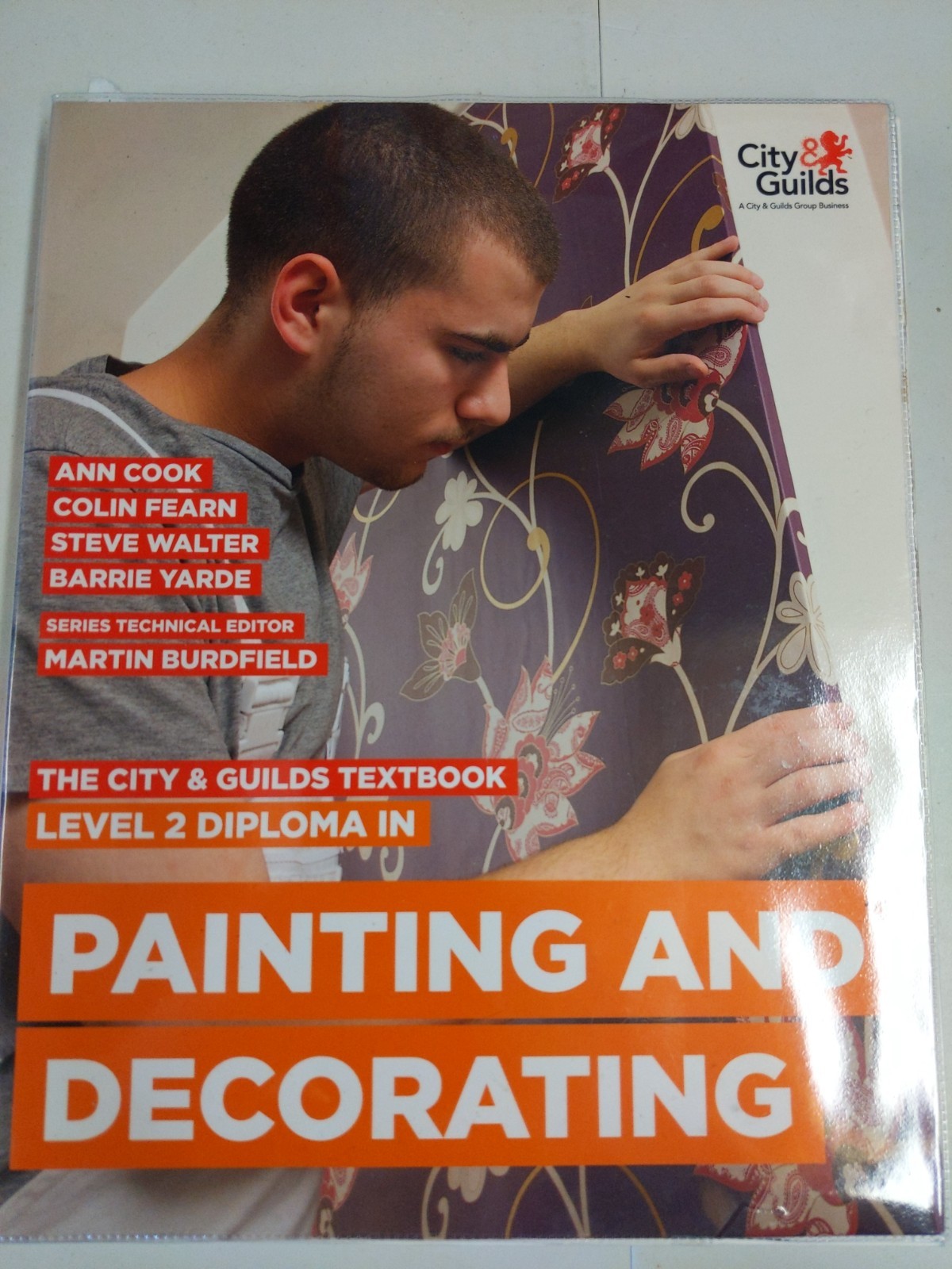 The City & Guilds Textbook: Level 2 Diploma in Painting & Decorating, Cook, Ann