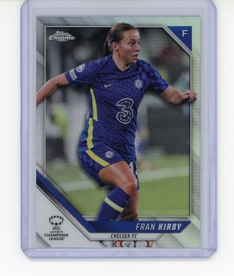 2021-22 TOPPS CHROME WOMEN'S CHAMPIONS LEAGUE REFRACTOR FRAN KIRBY #34