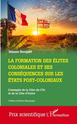 La formation des élites coloniales et ses conséquences sur les Etats...