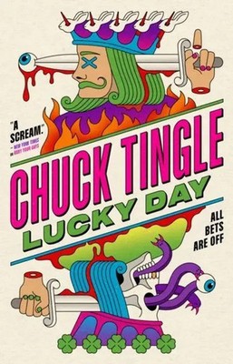 Lucky Day | Chuck Tingle | Taschenbuch | 304 S. | Englisch | 2025