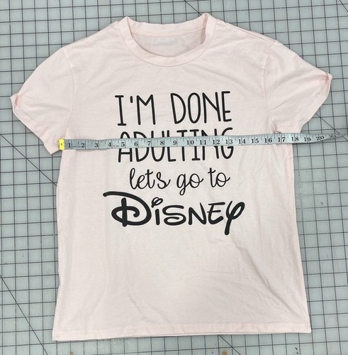 Disney T Shirt “I’m Done Adulting Lets Go To Disney” L Pink I5 - Picture 3 of 5
