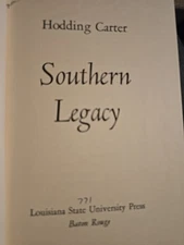 Southern Legacy Hodding Carter 1966 Vintage Book Louisiana Stat University Press