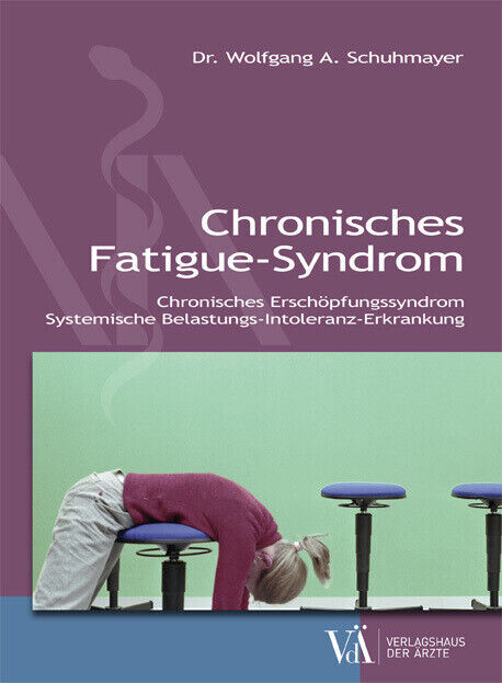 Thumbnail - Chronisches Fatigue-syndrom | Wolfgang Schuhmayer | 2016 | Deutsch