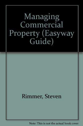 Managing Commercial Property By Steven Rimmer. 9781900694582 ...