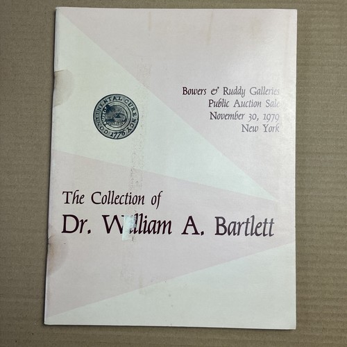 The Collection of Dr.William A. Bartlett November 30 1997 - Bowers & Rudy Sale