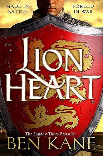 Lionheart: A rip-roaring epic novel of one of history's greatest