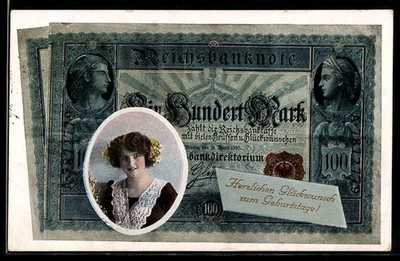 Reichsbanknote Ein Hundert Mark, Mädchen, Geburtstagsgruß, Ansichtskarte 1921 