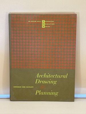 Architectural Drawing & Planning. Goodban Hayslett McGraw-Hill Textbook. 1965. 